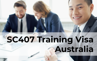 SC407 Training Visa Australia | Requirements & Application Process